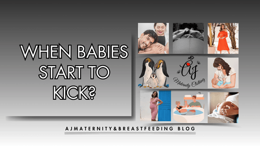 When Babies start to kick? - AJ MATERNITY CLOTHING