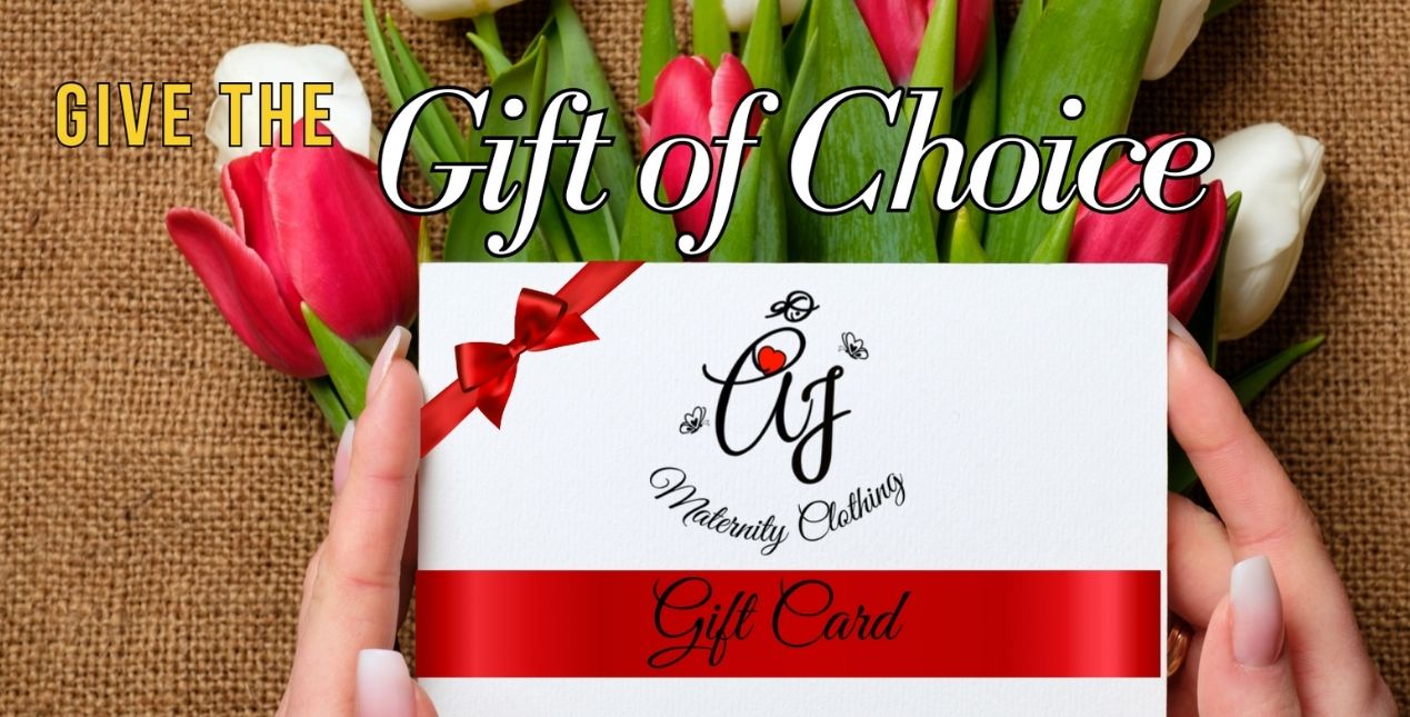 Give the perfect gift for maternity with AJ Maternity Clothing Gift Card.